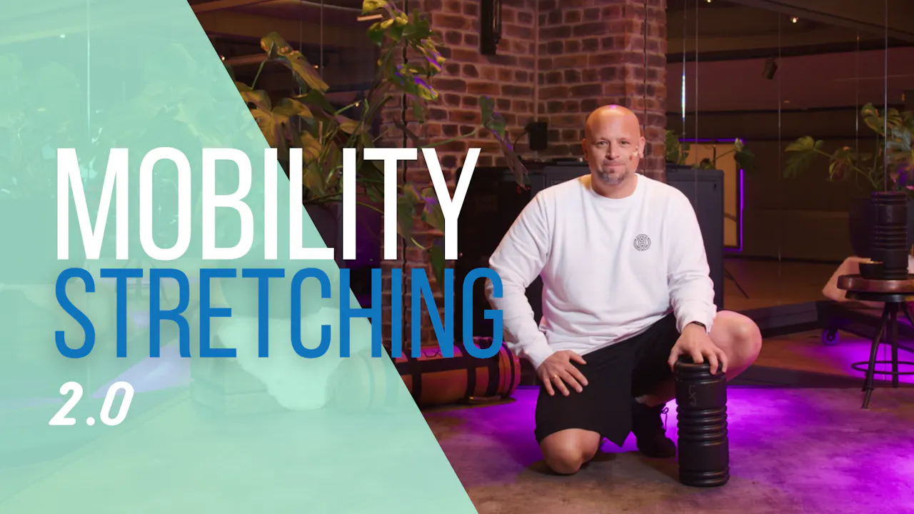 Mobility & Stretching 🌀 2.0 - HOW at home