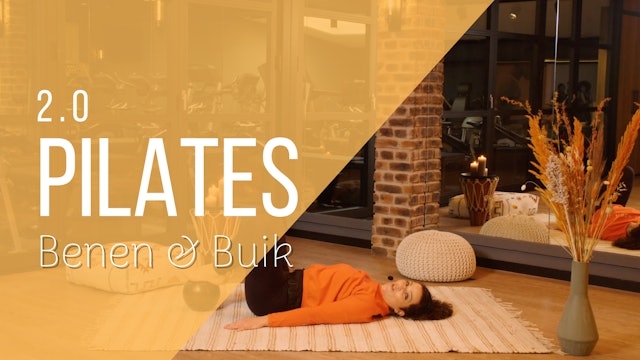 Pilates 2.0 🌟 Benen & Buik 