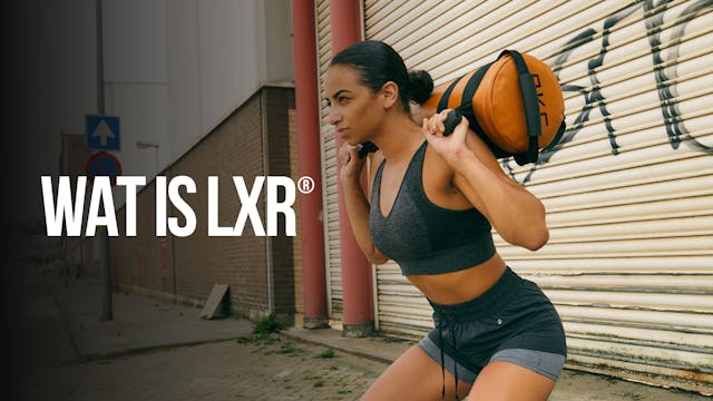 Wat is LXR®?