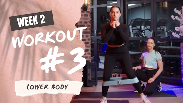 PT Week 2 / Workout 3 - Lower Body (#6)