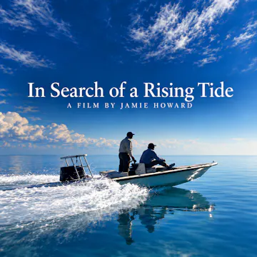 In Search of a Rising Tide.  A bonefishing story