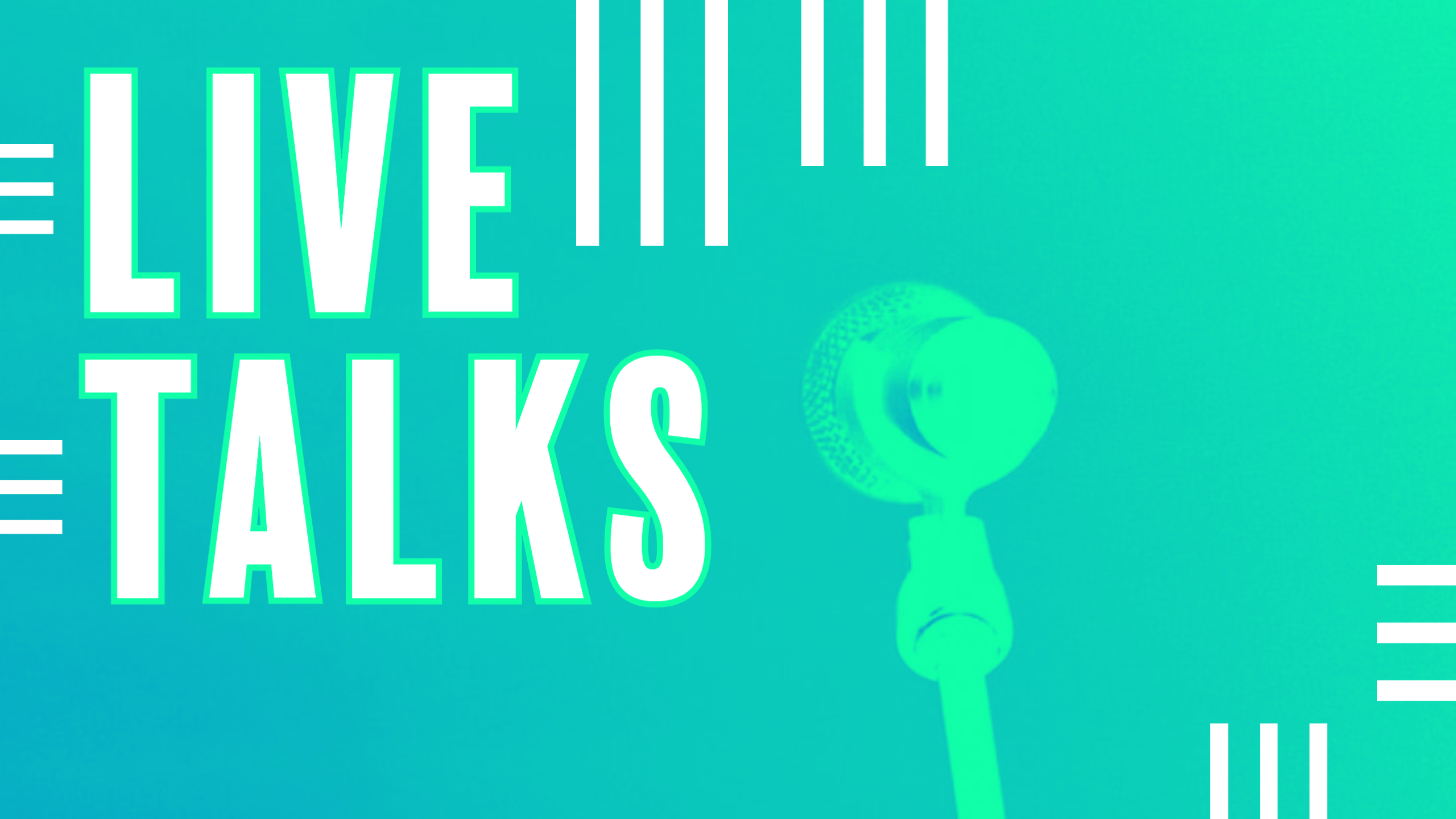 LIVE TALKS