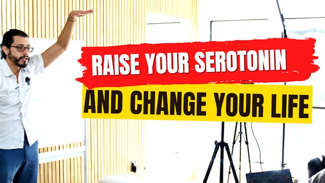Jonathan Mendoza: How To Raise Your Serotonin