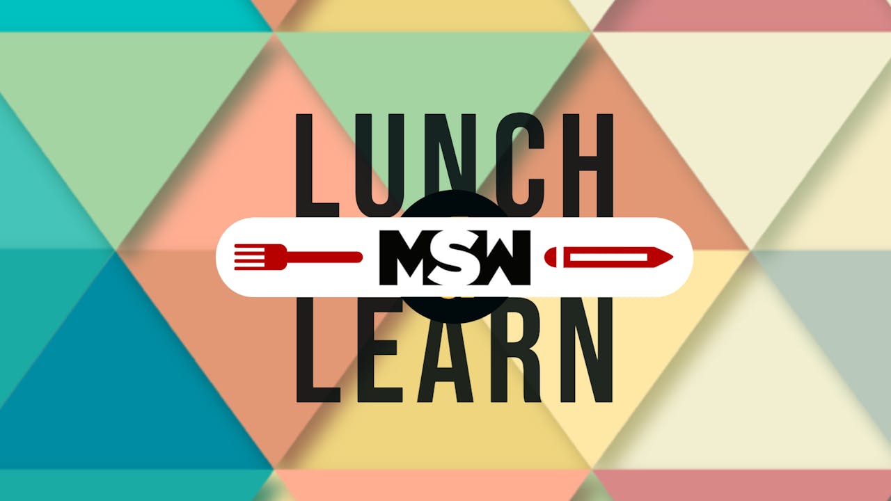 Lunch & Learn