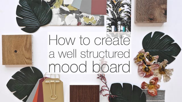 How to create a well structured mood board