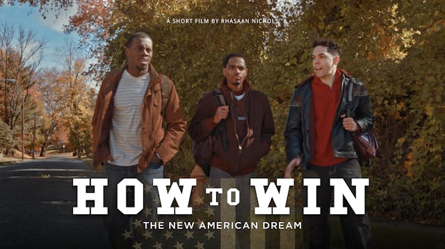 How To Win: The New American Dream