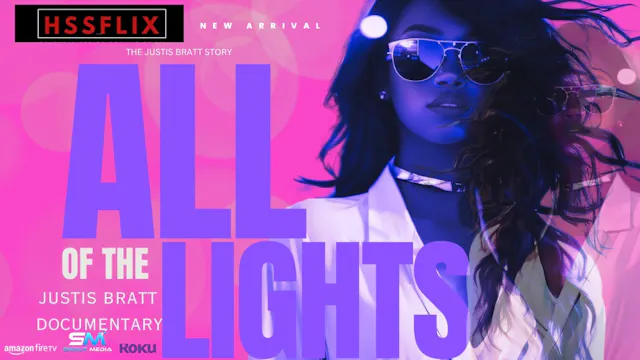 All Of The Lights (Justis Bratt)