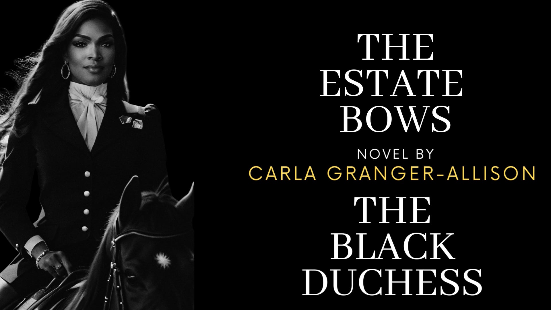 The Black Duchess 'The Estate Bows"
