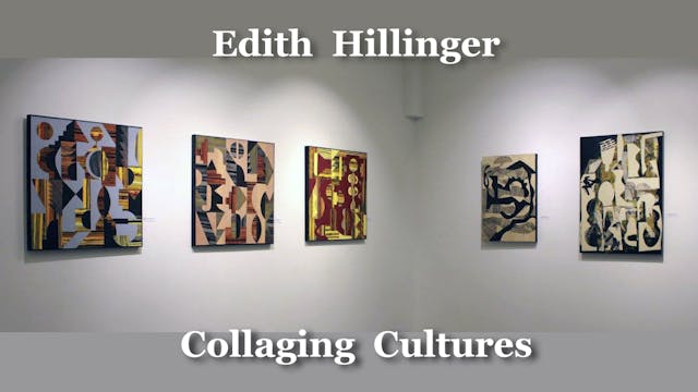 Edith Hillinger: Collaging Cultures