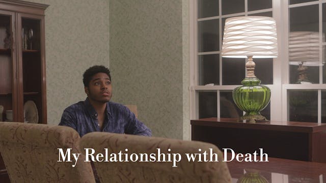 My Relationship with Death