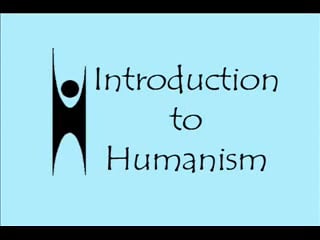 Intro to Humanism_ Part 1