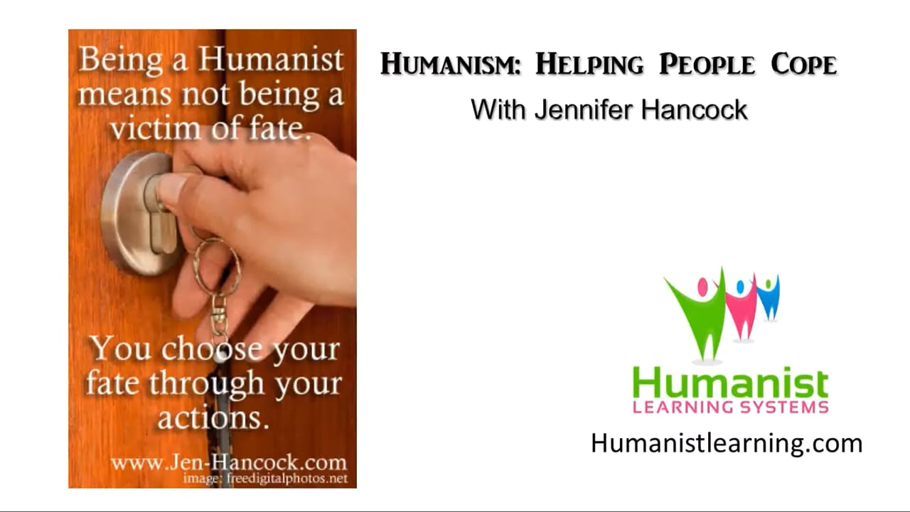 Humanism_ Helps people cope without putting all their hope into what is essentially - a hoax