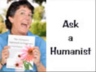 Ask a Humanist Episode 1
