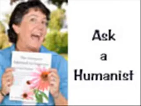 Ask a Humanist Episode 1