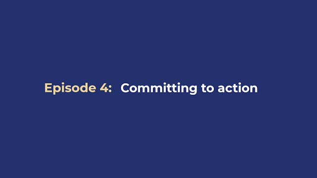 Psych Flex Part 4 - Committing to action