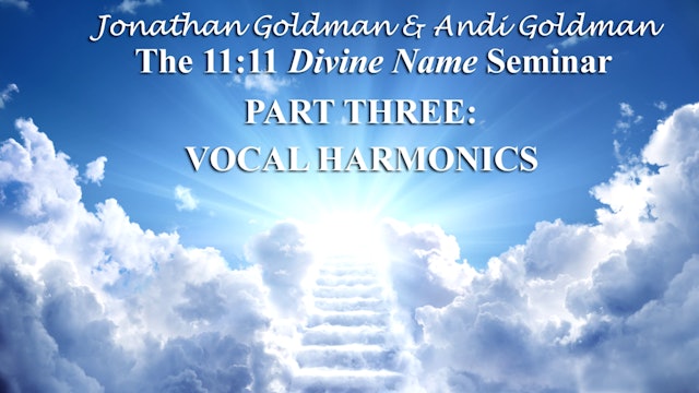 Ascension Harmonics 3-1: Principles of Harmonics