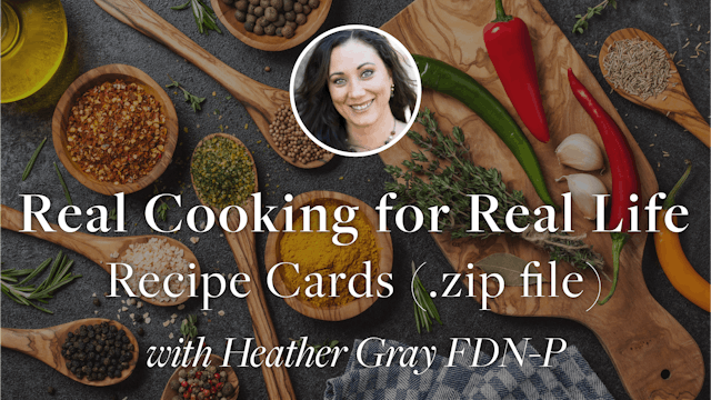 Real Cooking for Real Life - Recipe Cards (.zip file)