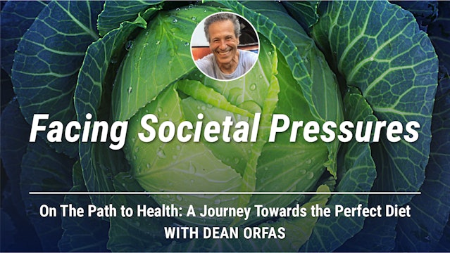 On The Path to Health - Facing Societal Pressures
