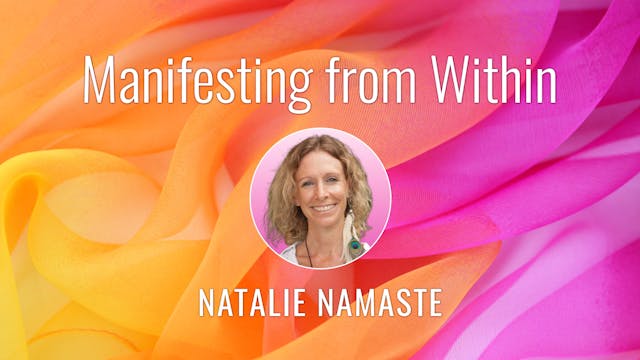 Manifesting from Within - You Are a P...