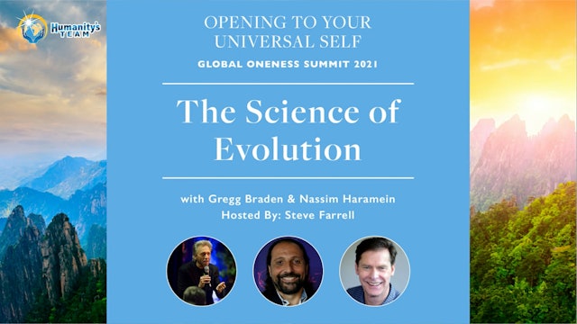 Global Oneness Summit 2021 - The Science of Evolution