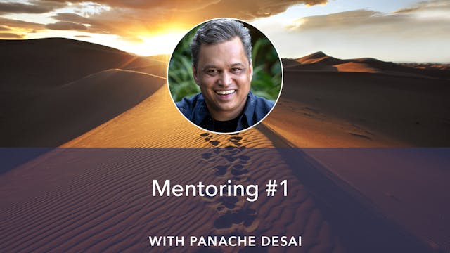 Limitless - Panache Desai Mentoring #1