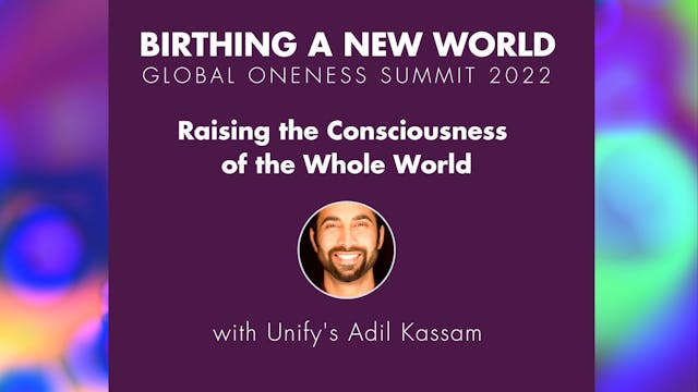 Raising the Consciousness of the Whol...