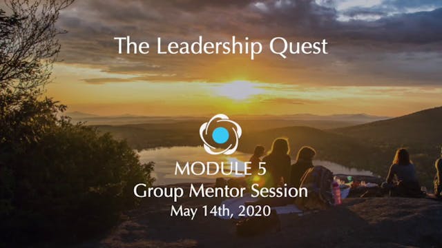 LQ - Module 5 Group Mentor Session