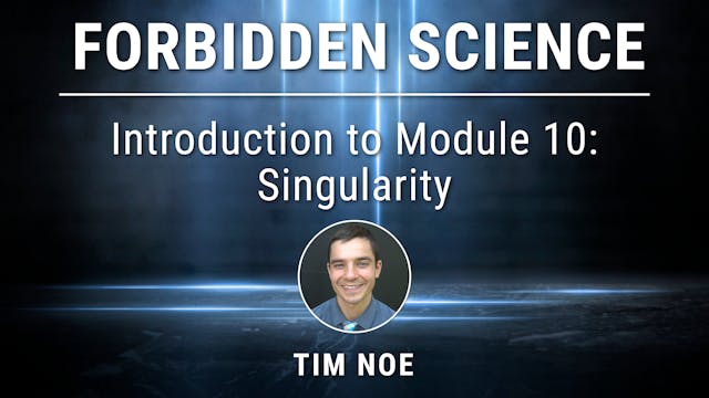 Introduction to Module 10: Singularity