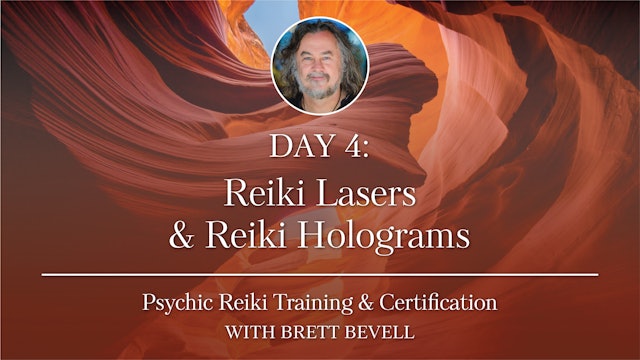 Day Four: Reiki Lasers & Reiki Holograms