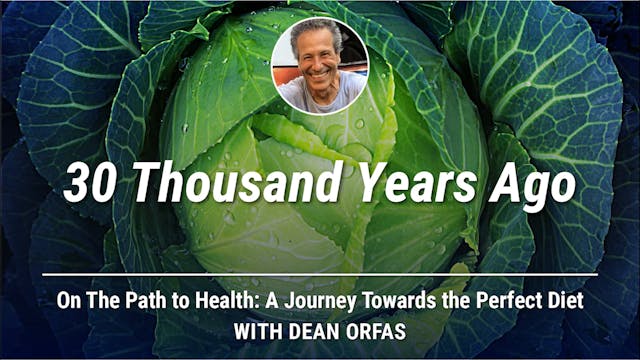 On The Path to Health - 30 Thousand Y...