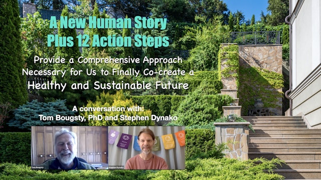 A New Human Story plus 12 Action Steps