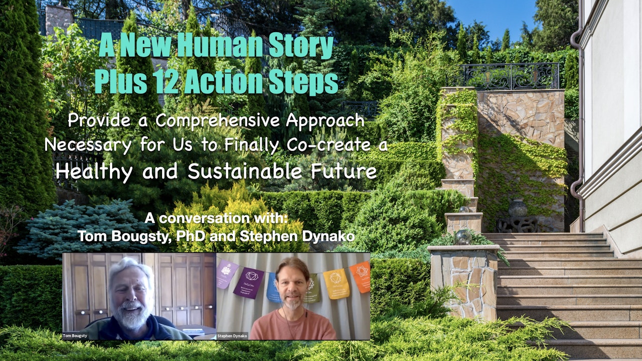A New Human Story plus 12 Action Steps