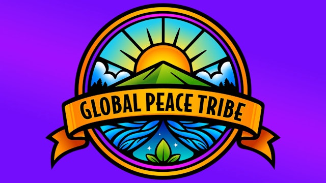 The Awakening World - Global Peace Tribe (Wednesday) 10/25/2023