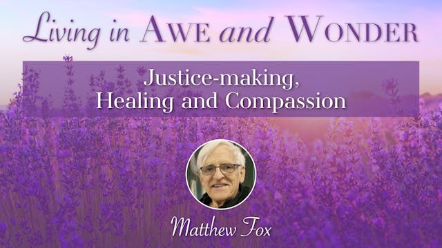 8: Justice-making, Healing and Compas...