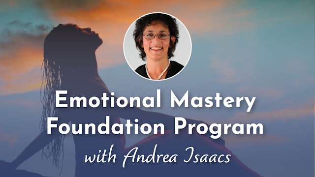 C.H.O.I.C.E. with the Emotional Mastery Foundation with Andrea Isaacs