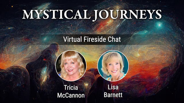Mystical Journeys Virtual Fireside Chat