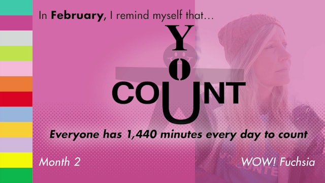 12 Habits of Unity-  Episode 2 - February - You Count