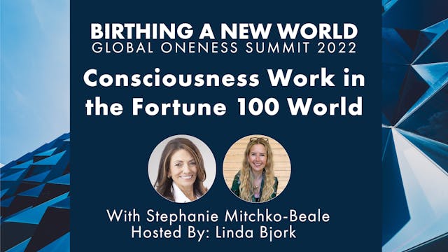 Consciousness Work in the Fortune 100...