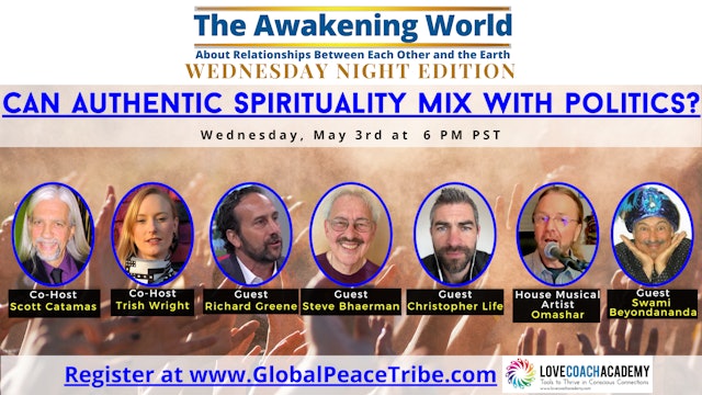 The Awakening World - Global Peace Tribe (Wednesday) - 05/11/2023