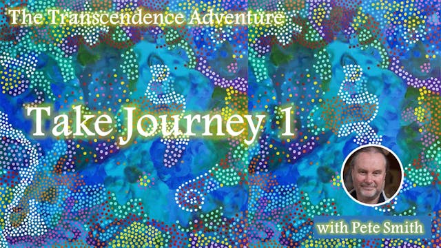 The Transcendence Adventure - Journey 1
