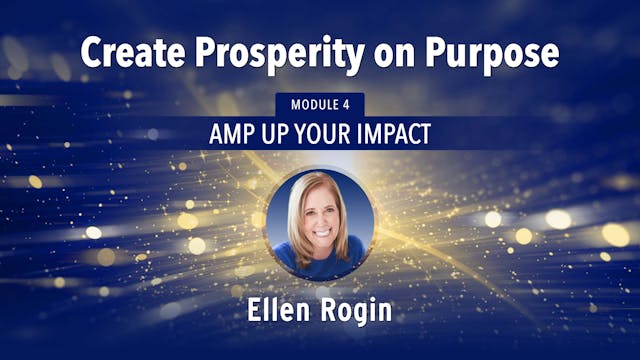 Create Prosperity on Purpose - 4. Amp...