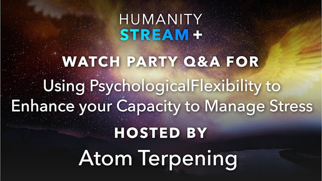 Humanity Stream+ Watch Party 8-16-2022