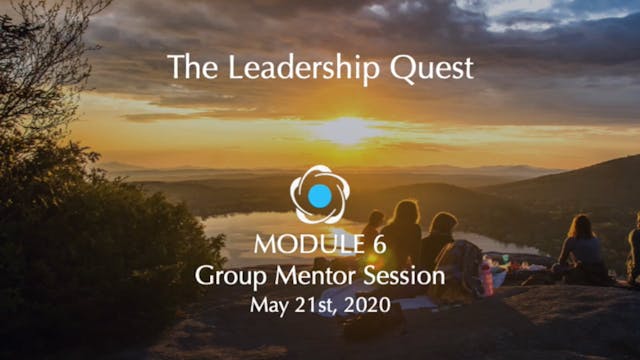 LQ - Module 6 Group Mentor Session