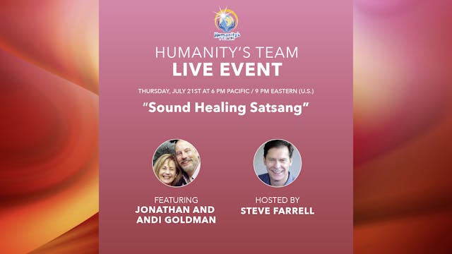 Healing Sound Satsang 7-21-22