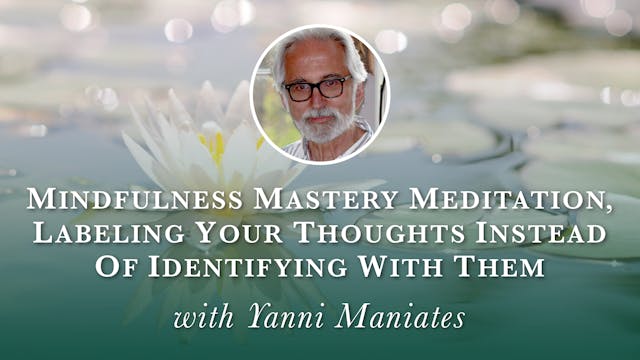 5. Mindfulness Mastery Meditation, La...