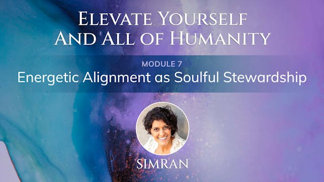 Elevate Yourself and All of Humanity ...