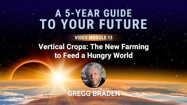 A 5-Year Guide - Module 13 - Vertical Crops