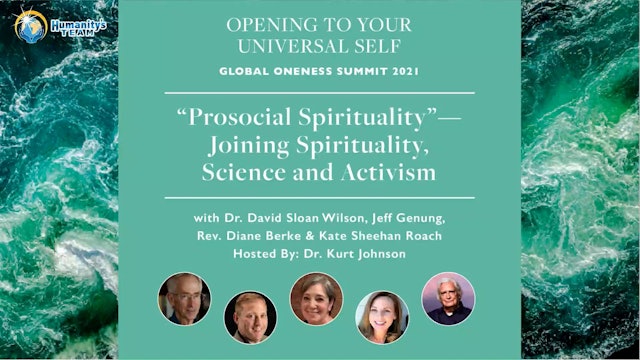 Global Oneness Summit 2021 - Prosocial Spirituality