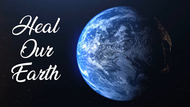 Heal Our Earth (Earth) Steve Farrell,...