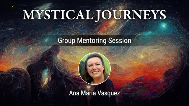 Mystical Journeys - Ana Marie Vasquez...